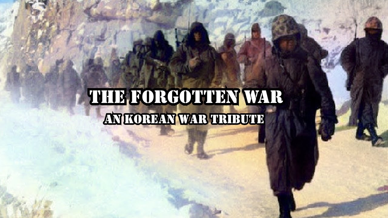 The Forgotten War – A Korean War Tribute