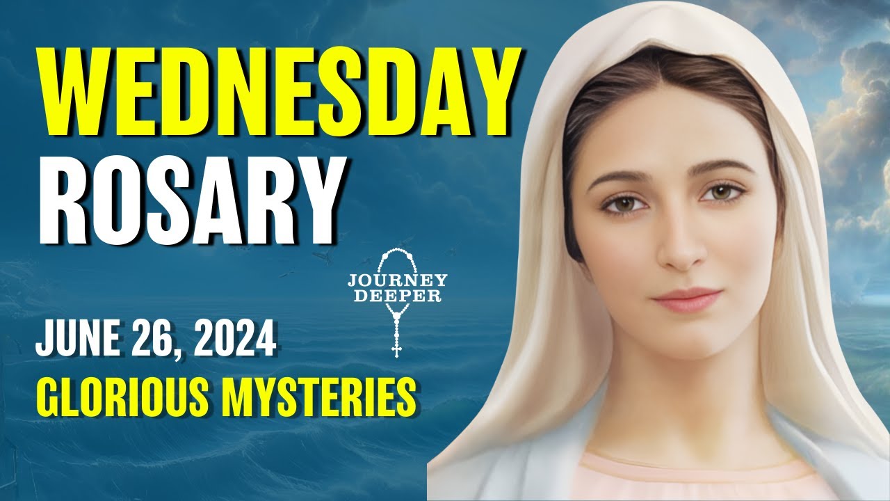Wednesday Rosary ❤️ Glorious Mysteries of Rosary ❤️ June 26, 2024 VIRTUAL ROSARY