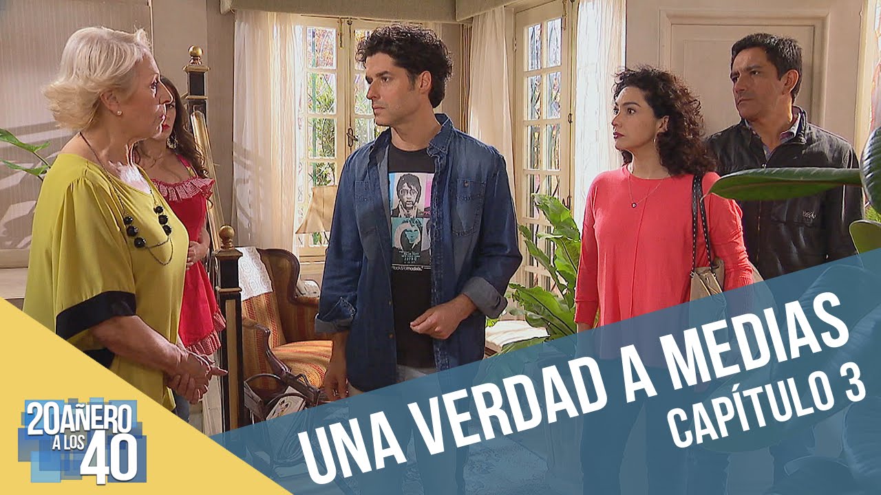 20añero a los 40 | Capítulo 3 | Una verdad a medias