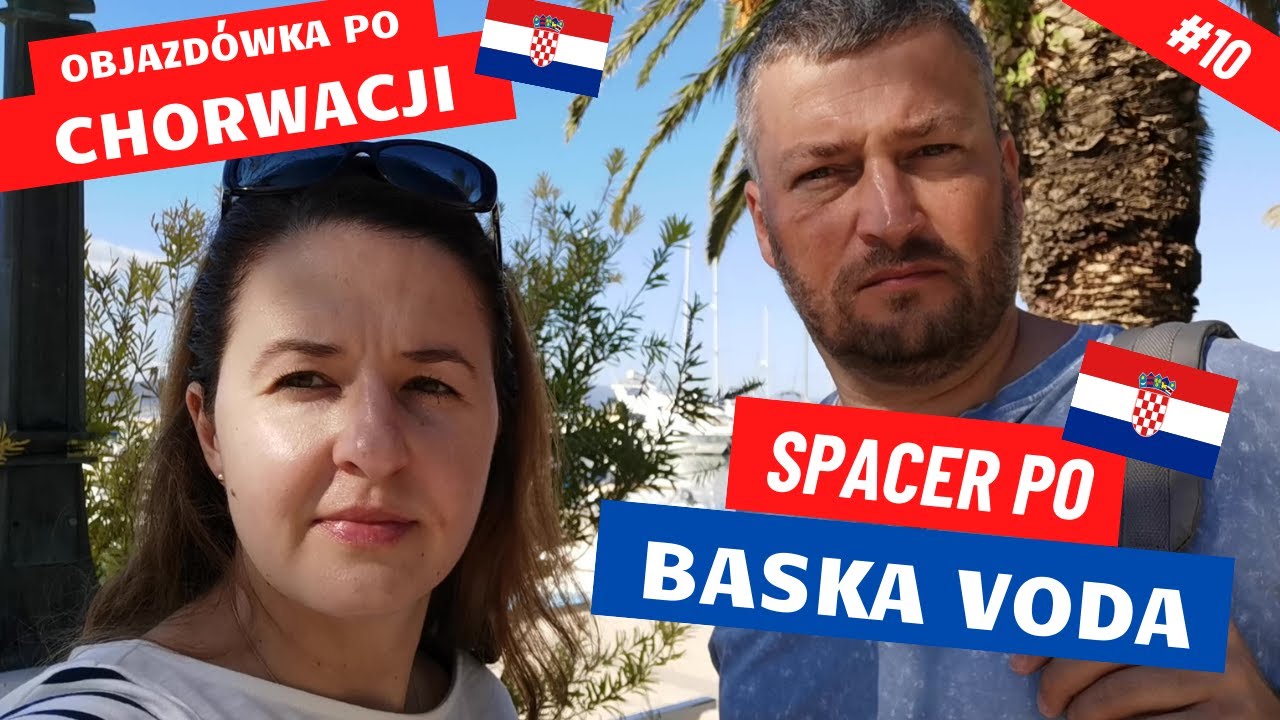 🇭🇷Spacer po Baska Voda w Chorwacji | Baska Voda, Makarska w Chorwacji 2021
