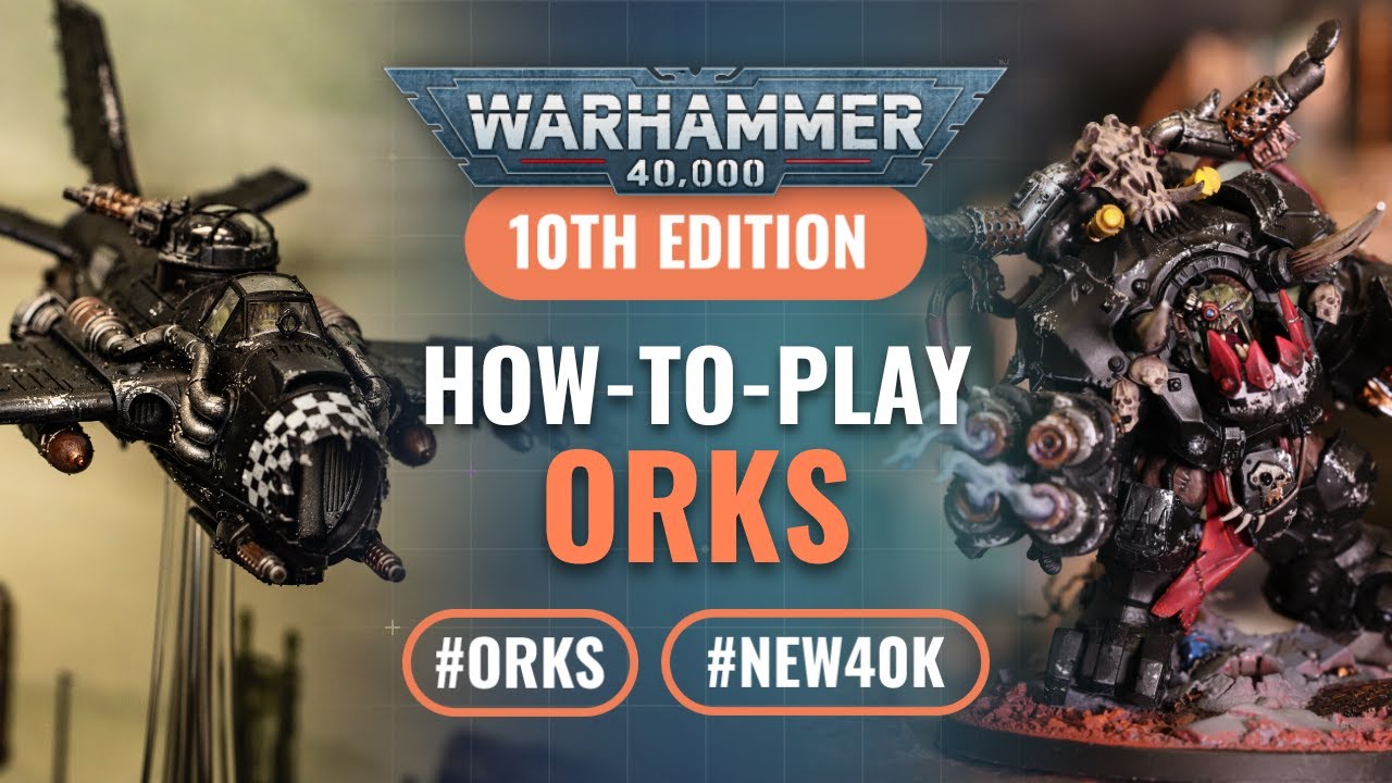 How to Play Index Orks in Warhammer 40K 10th Edition
