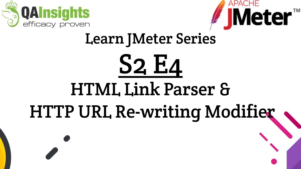 Серия S2E4 Learn JMeter — парсер ссылок HTML и модификатор перезаписи URL-адресов HTTP