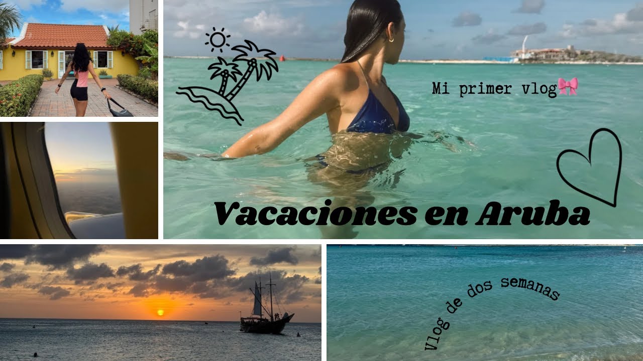 MI PRIMER VIDEO🩷 | Vacaciones en Aruba🌴| Vlog de dos semanas en familia☀️✨