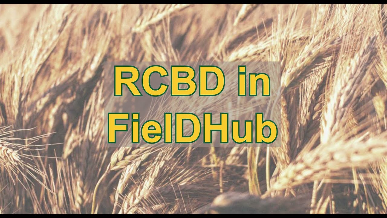 Randomized Complete Block Design (RCBD) in FielDHub