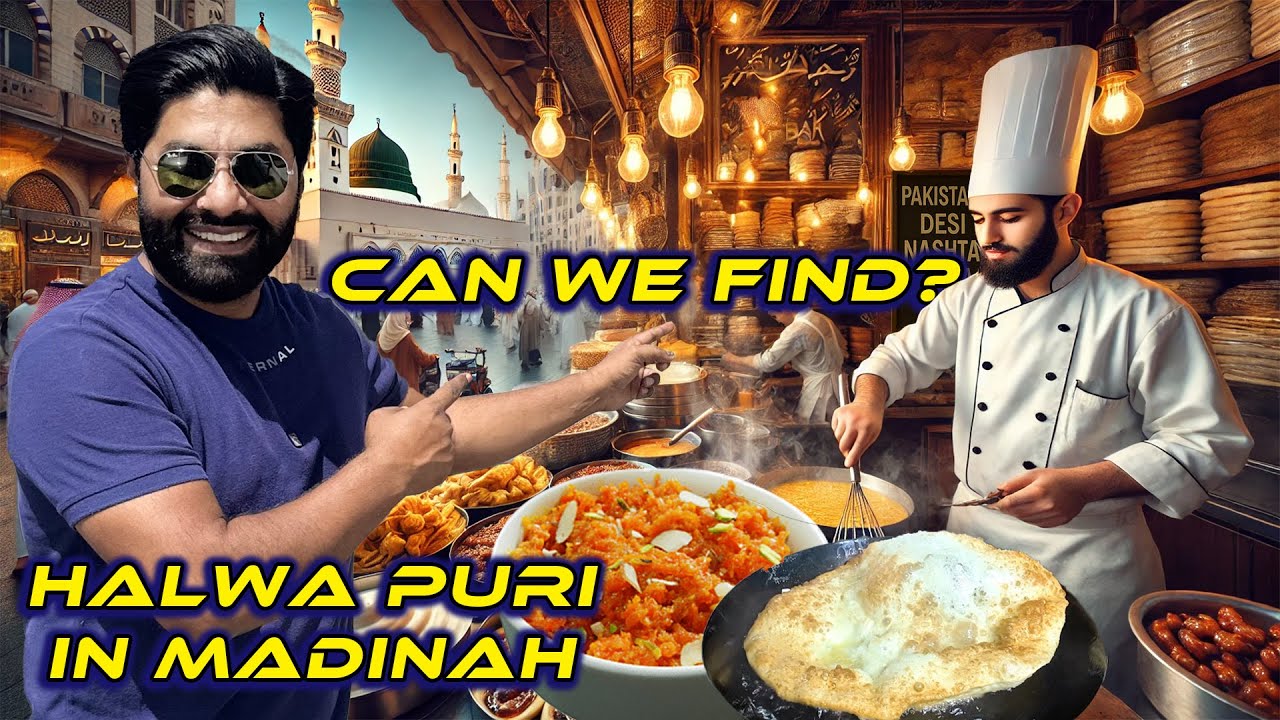 Can We Find Halwa Puri in Madinah? | Breakfast Hunt Near Masjid Nabawi |