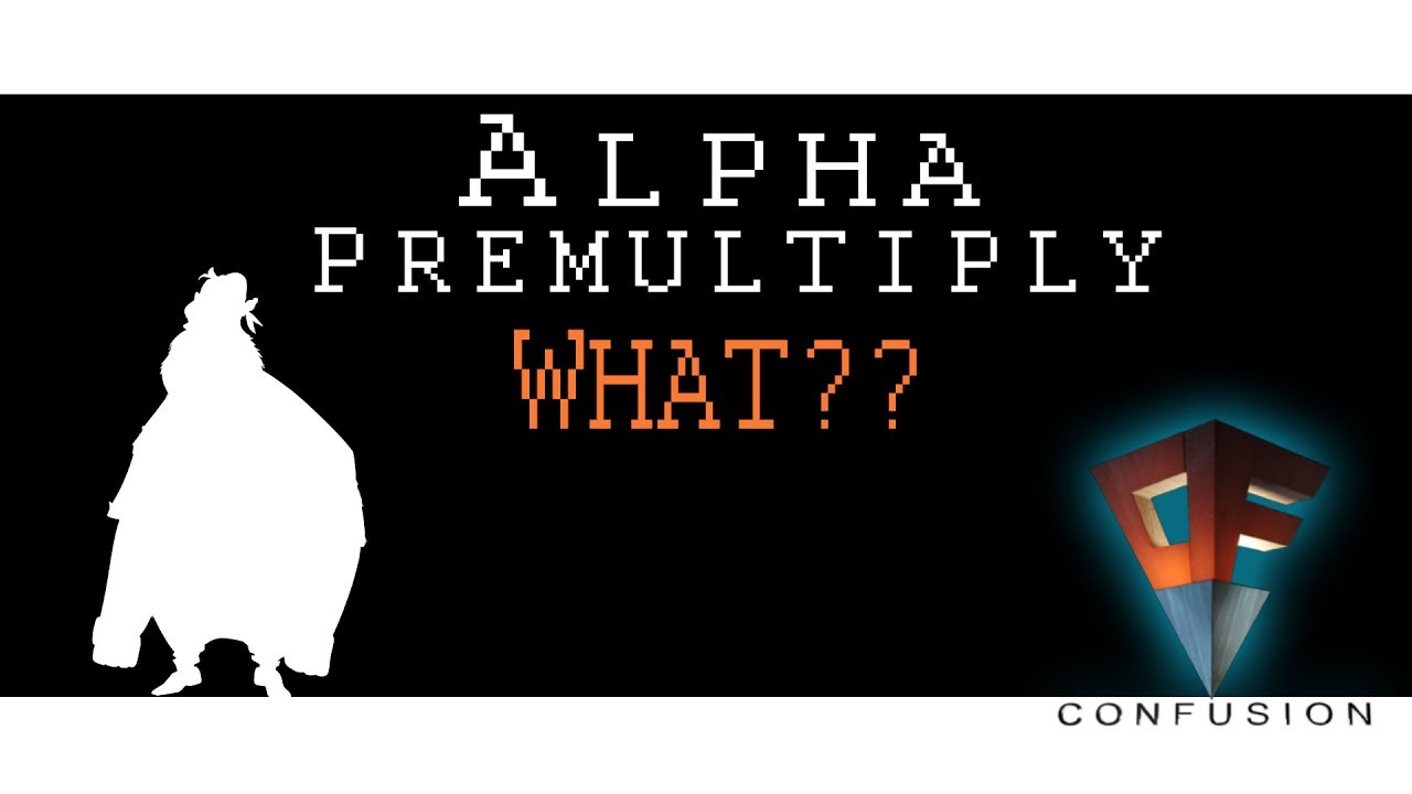 Understanding Premultiply, Unpremultiply and Alpha Divide ( Fusion 8 )
