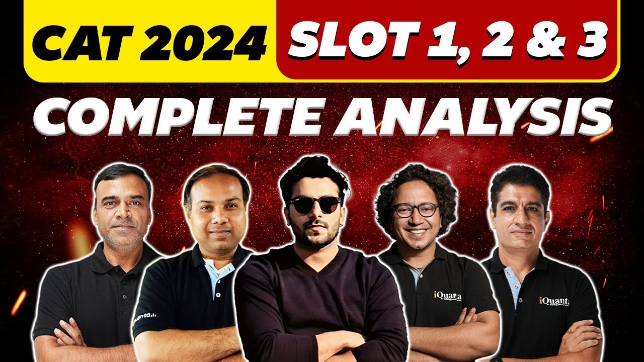 CAT 2024 Slot 1 vs Slot 2 vs Slot 3 Analysis | Difficulty Level & Percentile Predictions