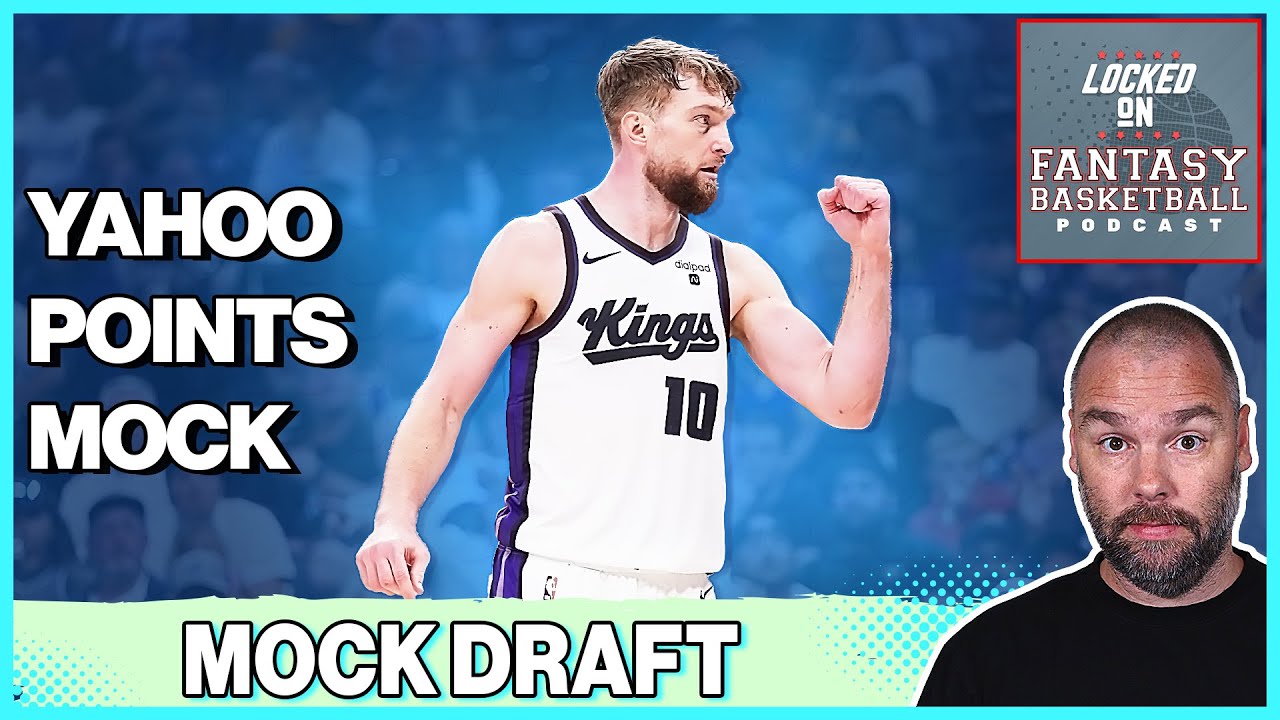 12-Team Yahoo Points League Mock Draft | Key Strategies For NBA Fantasy Basketball