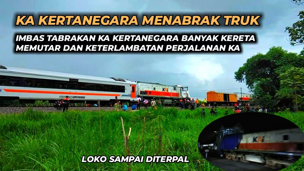 Lokomotif Ringsek Tidak Bisa Melanjutkan Perjalanan Ka Mengalami Keterlambatan