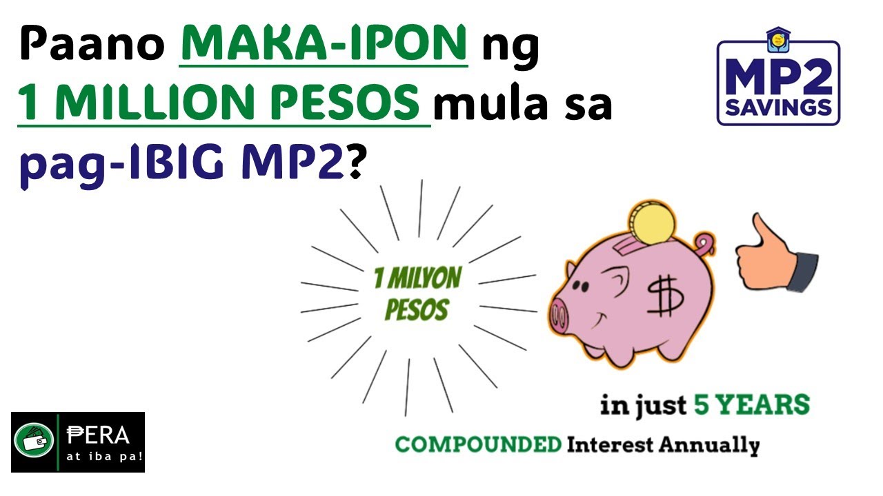 Paano makaipon ng 1 MILLION PESOS mula sa pag-IBIG MP2? #mp2  #pagibigmp2