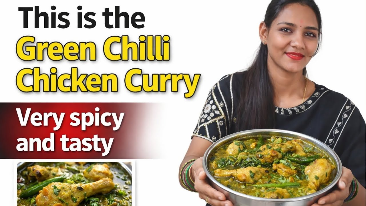 Green chilli chicken curry 🍛 recipe Easy and tasty 