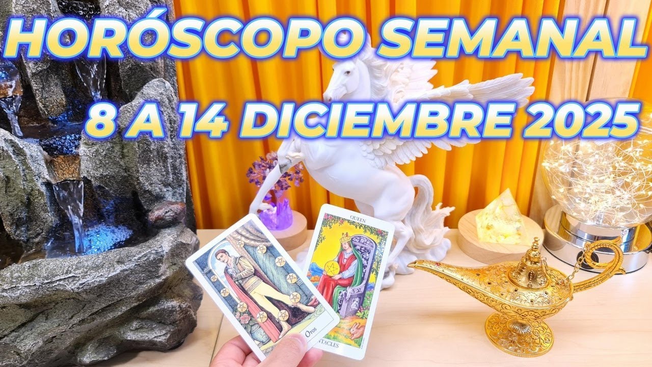 HOROSCOPO SEMANAL 8 a 14 Diciembre 2025 💰 Dinero, Amor y Suerte: Así le Irá a tu Signo Esta Semana