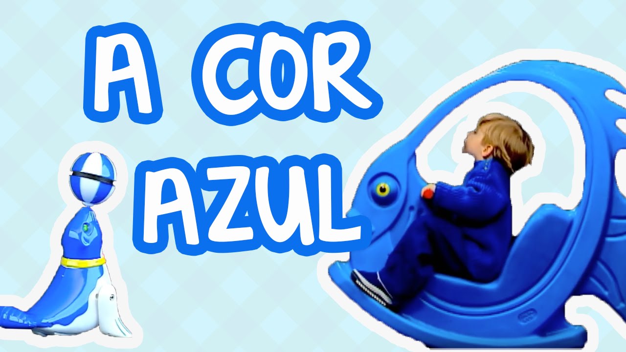A COR AZUL | BEBÊ MAIS CORES