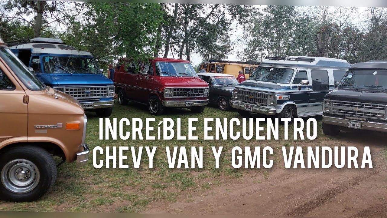 CHEVY VAN Y GMC VANDURA. SOLO FALTÓ MISTER T AL ENCUENTRO  DE GM. AUTO AL DÍA (11.2023)