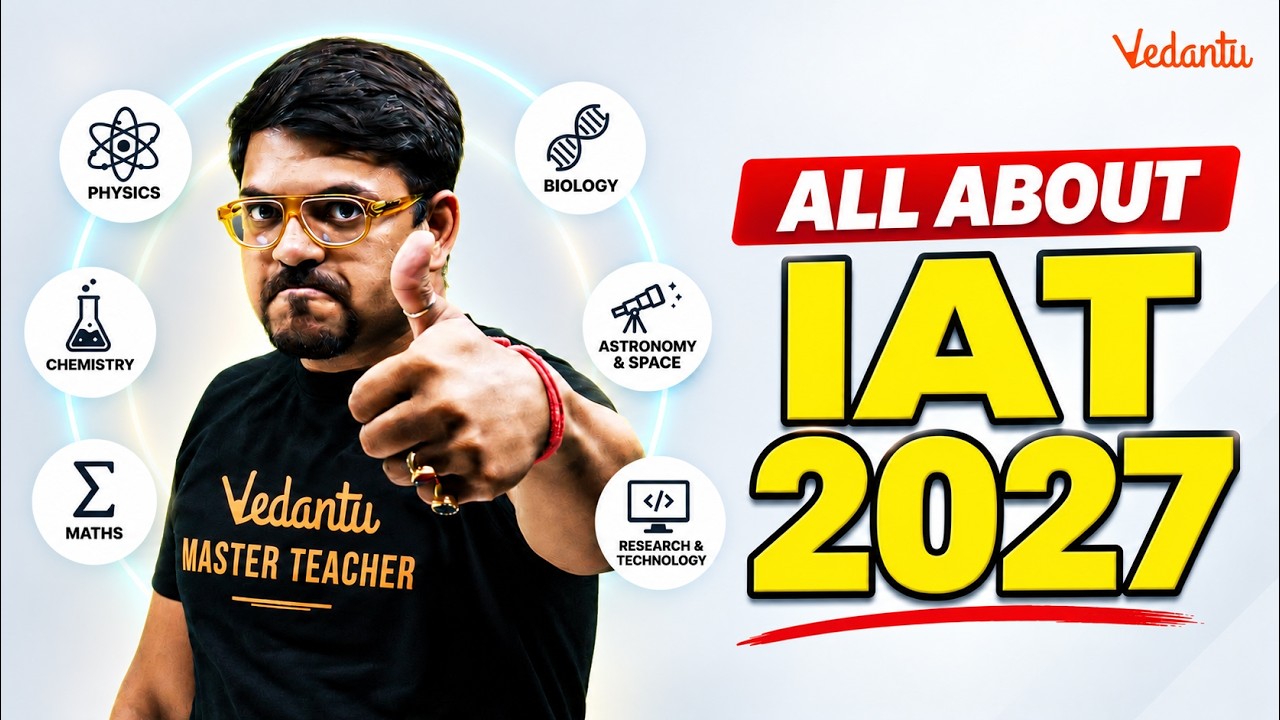 All About IAT 2027🔥| Fees, Eligibility, Syllabus, Pattern | IISc Bangalore and IISERs | Harsh Sir