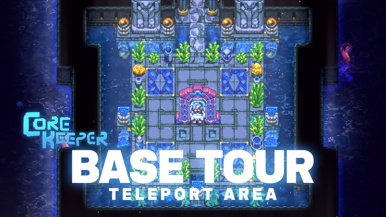 Core Keeper | Base Tour (Teleport Area) Sunken Sea