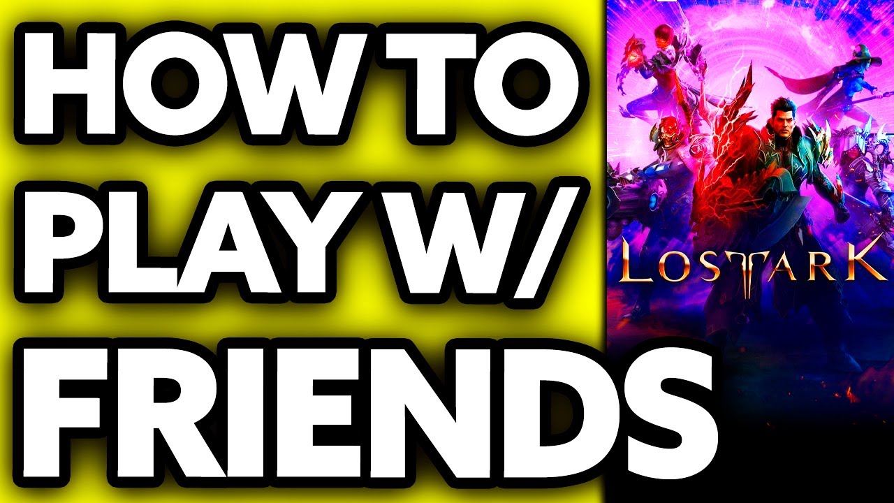 How To Play Lost Ark with Friends (Very EASY!)