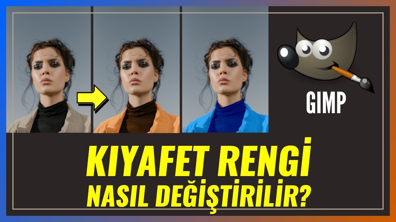 Gimp 2.10 ile Kıyafet Rengi Nasıl Değiştirilir? - #gimp #tutorial