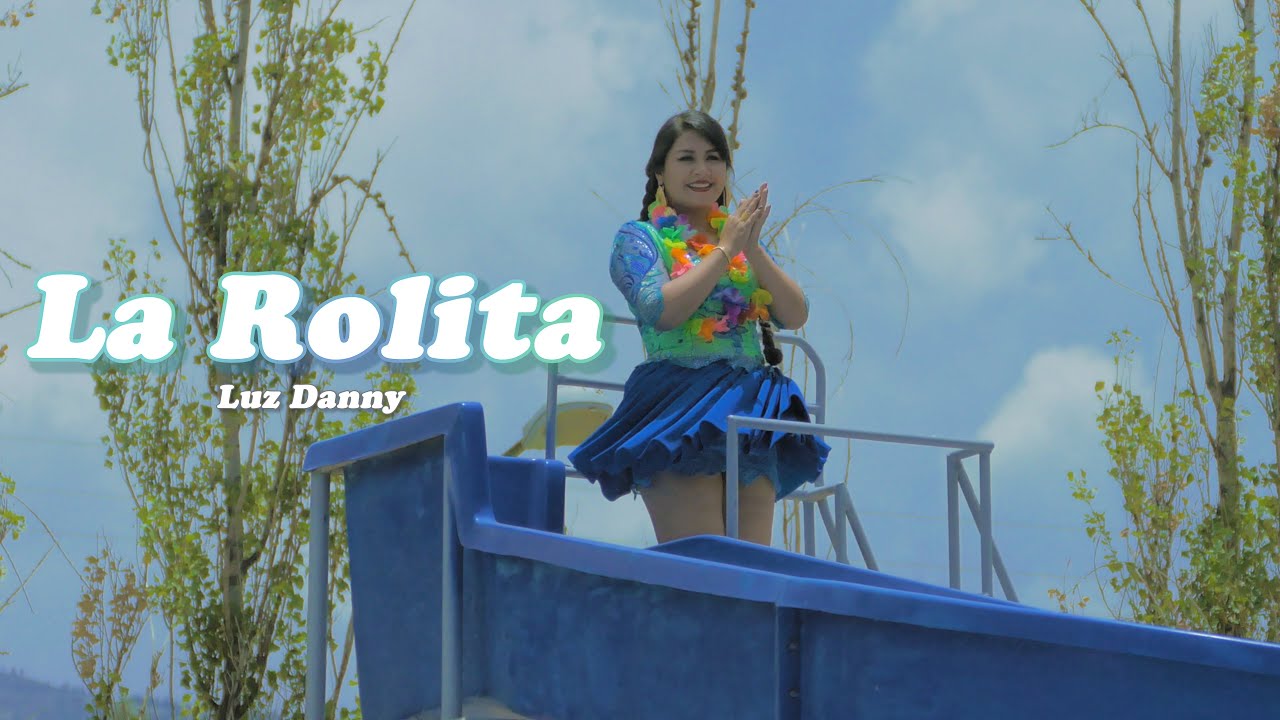 LUZ DANNY - La Rolita  (CARNAVAL)