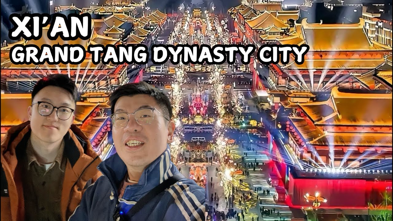 XI’AN TANG DYNASTY CITY 西安大唐不夜城