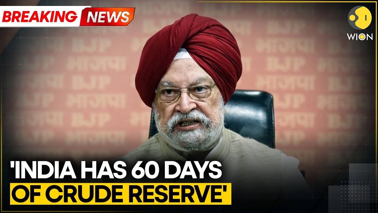 BREAKING: India Has 2 Months Of Crude & LNG Reserves, Confirms Oil Minister Hardeep Puri | WION