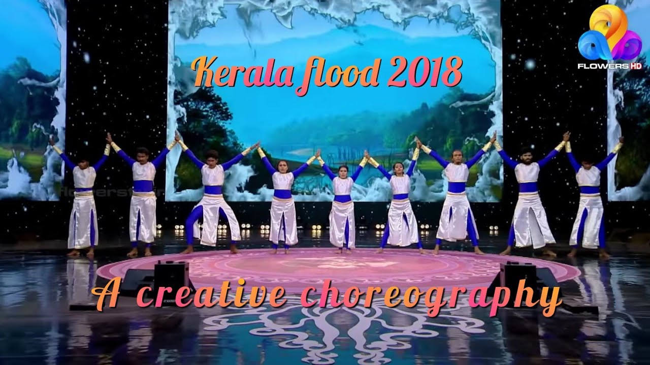Kerala flood 2018/creative choreography/Arrowsdancecompany/flowers tv/#topsinger #starnight