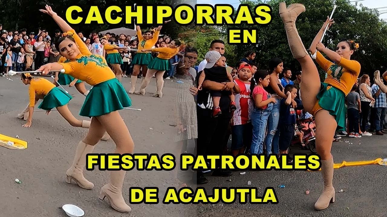 Cachiporras Salvadoreñas  Fiestas Patronales de Acajutla El Patehucho