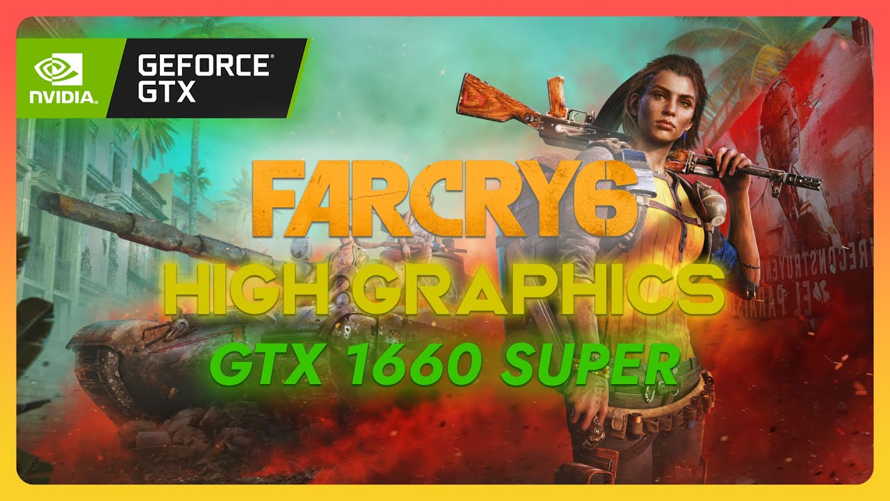 Far Cry 6 GTX 1660 Super 6GB (1080P Nvidia Optimum Settings)
