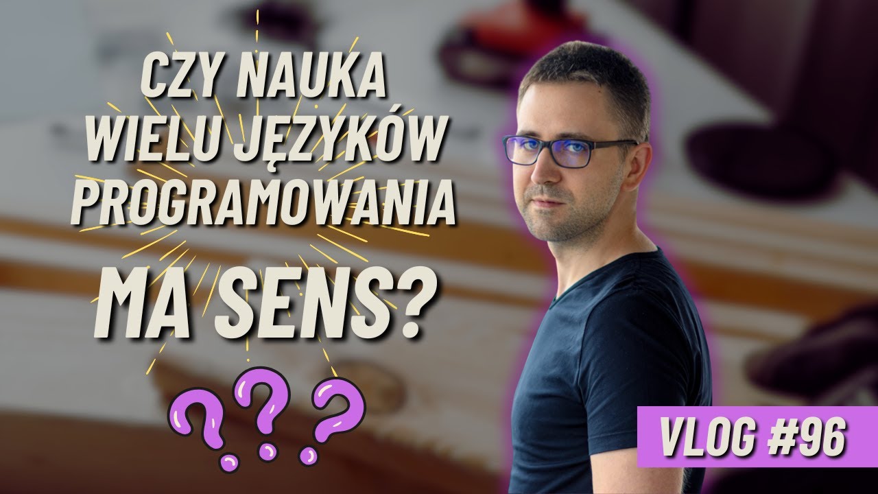 WSAG #1 i nauka języków programowania [VLOG #96]