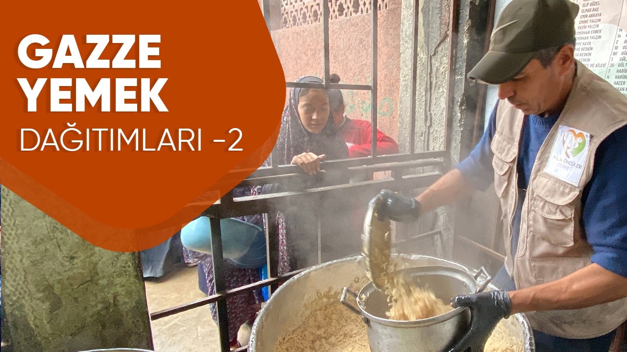 GAZZE YEMEK DAĞITIMLARI - İYİLİK ÖNCÜLERİ DERNEĞİ -2