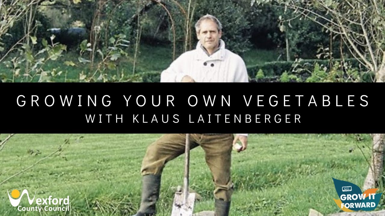 Growing your own vegetables with Klaus Laitenberger