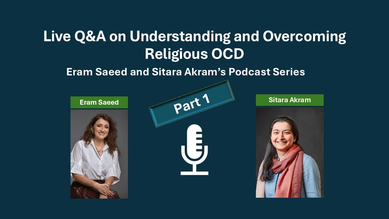 Live Q&A on Understanding and Overcoming Religious OCD - Part 1