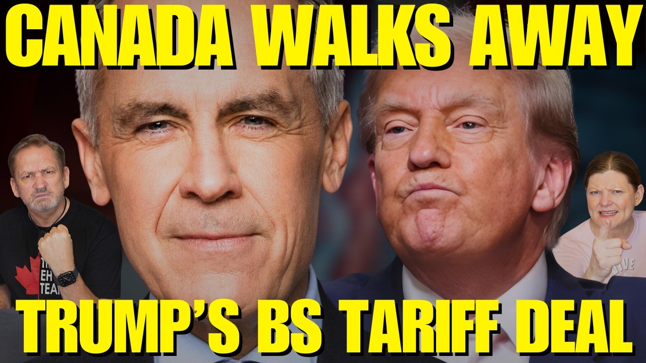 Canada WALKS AWAY: Carney SAYS NO to Trump's BS Tariff Deal and Will Retaliate vs USA