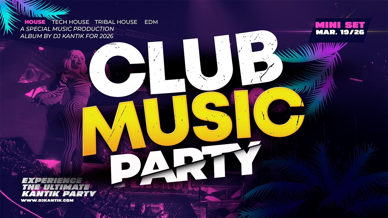 2026 EDM Club Mix DJ Kantik BEST Party Music | Mini DJ Set vol 1