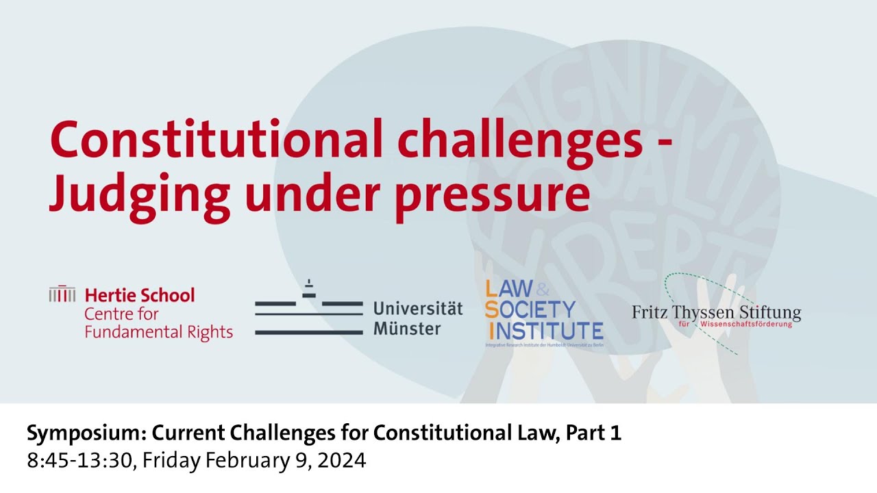 Current Challenges for Constitutional Law, part 1