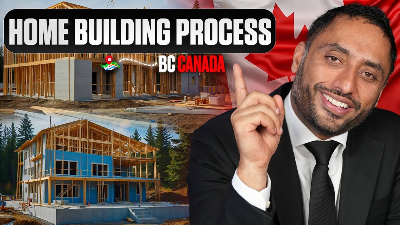 Building a Home in British Columbia? Here’s EVERYTHING You Need to Know!