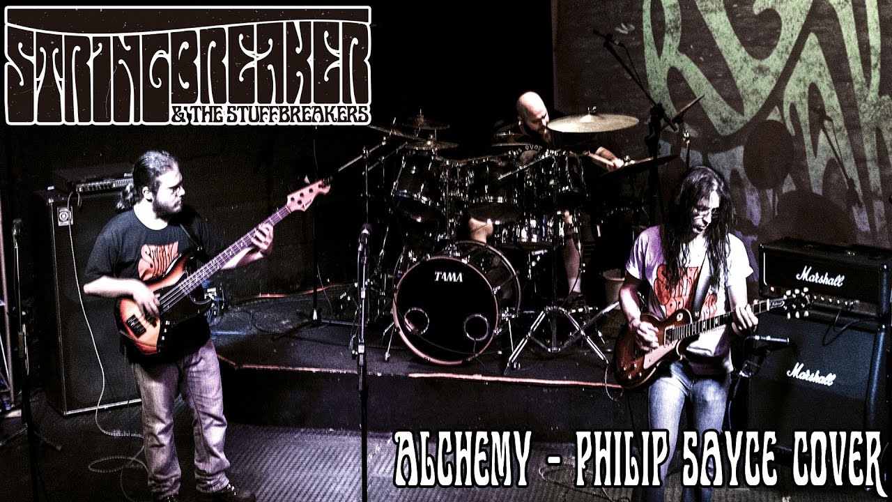 StringBreaker and the StuffBreakers -  Alchemy (Philip Sayce Cover)