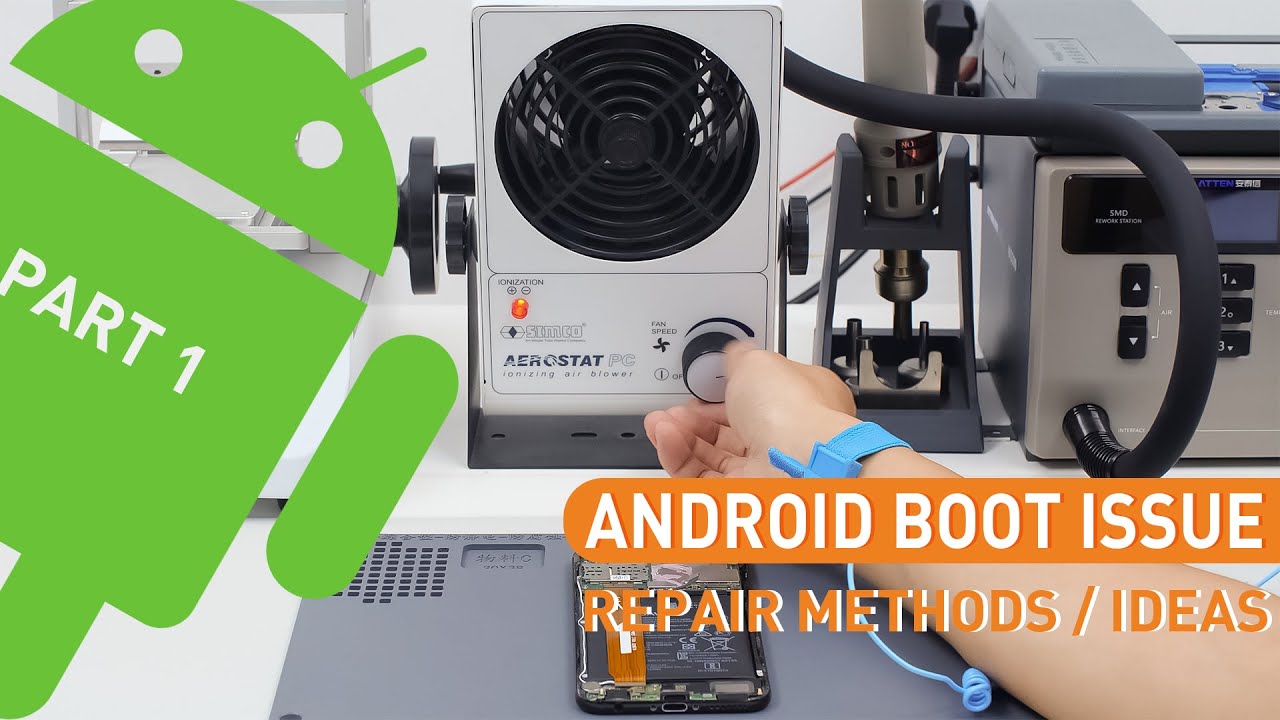 All Android Phones Boot Issue Repair Methods / Ideas, Part One 【安卓不开机维修思路】