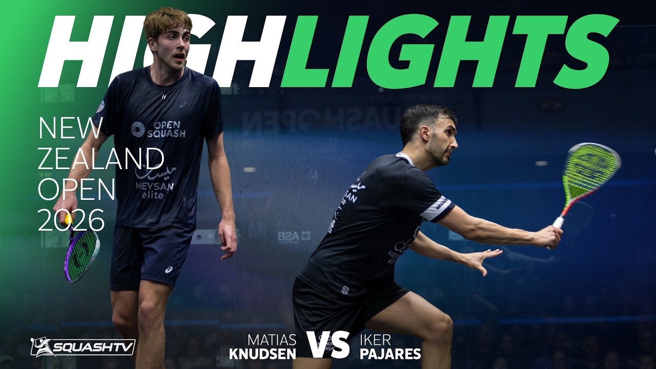 🇨🇴 Knudsen v Pajares 🇪🇸 | New Zealand Open 2026 | QUARTER FINAL HIGHLIGHTS