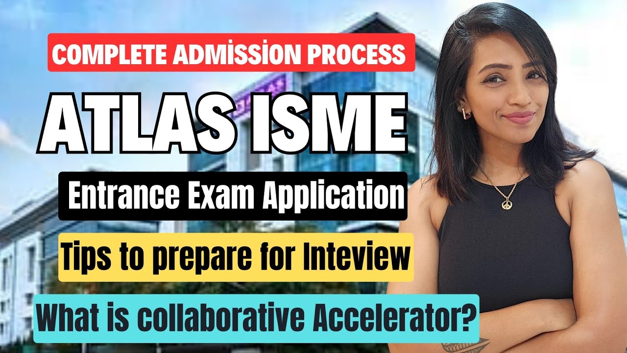ATLAS Mumbai BBA Admission Process 2025 | Eligibility, Entrance & Interview Explained