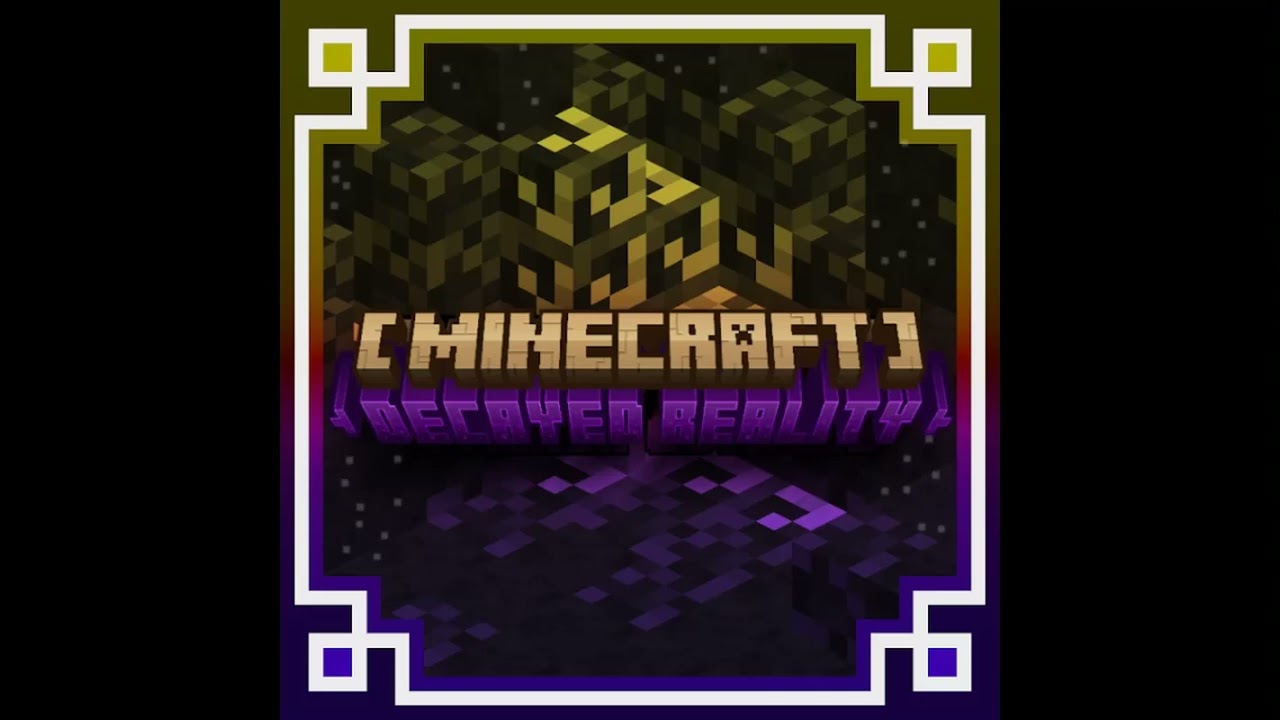Minecraft Decayed Reality Awaken Wither Storm Theme (Remix)