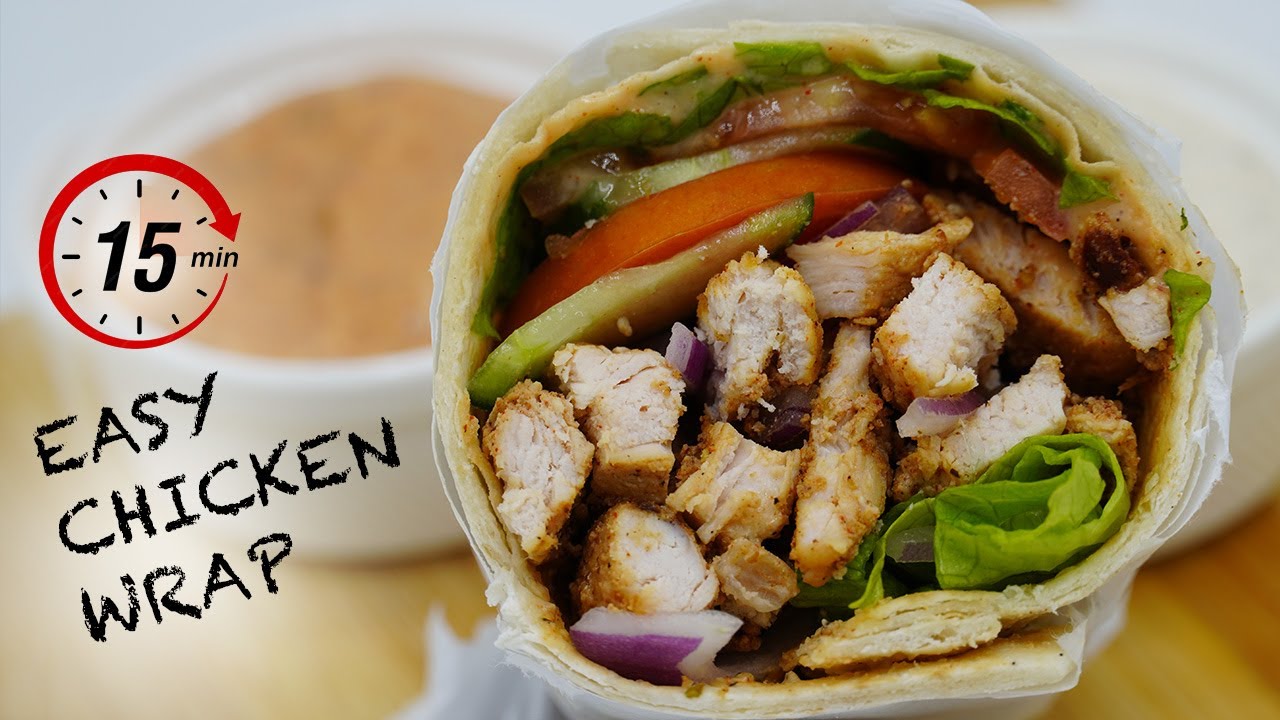 Easy Chicken Wrap Recipes at Home | Turkish Style Wrap Recipe in 15 Minutes!