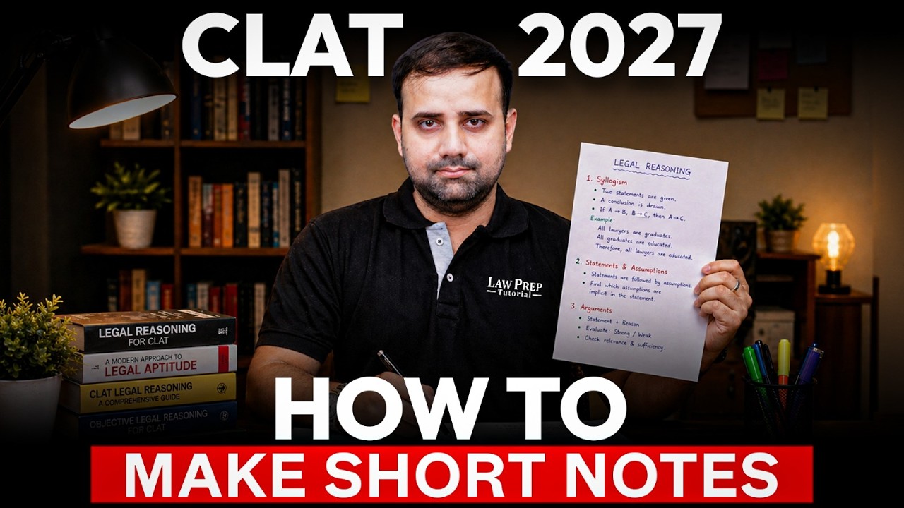 CLAT 2027: How to make short notes? Tips and Tricks | CLAT Preparation