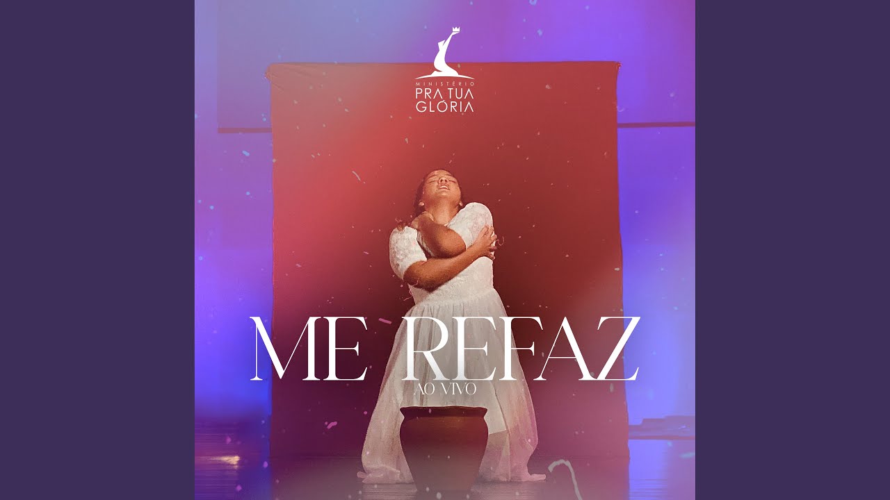 Me Refaz (Ao Vivo)