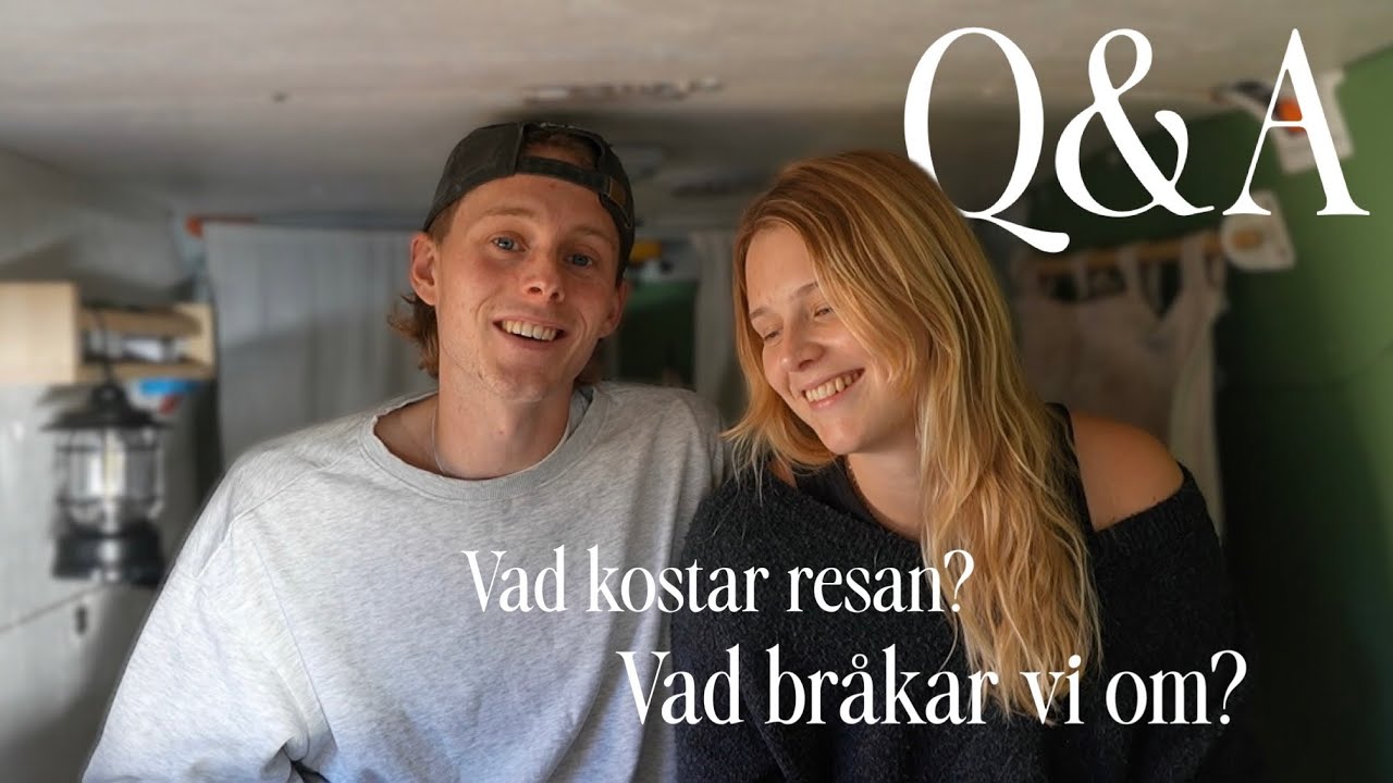 Q&A VANLIFE: SKA VI KÖPA STÖRRE VAN? VAD ÄR VÅR BUDGET?