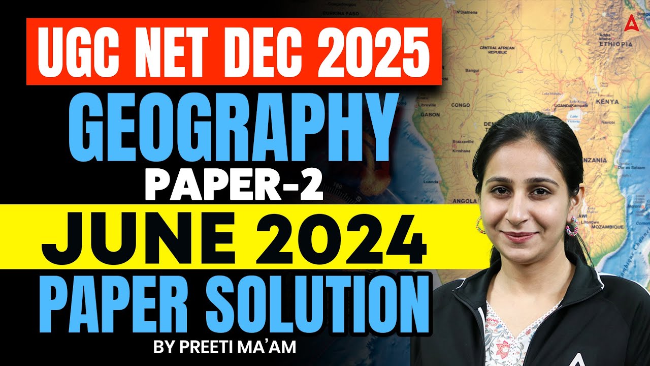 UGC NET Geography June 2024 Paper Solution | UGC NET Geography Question Paper 2024 By Preeti Mam