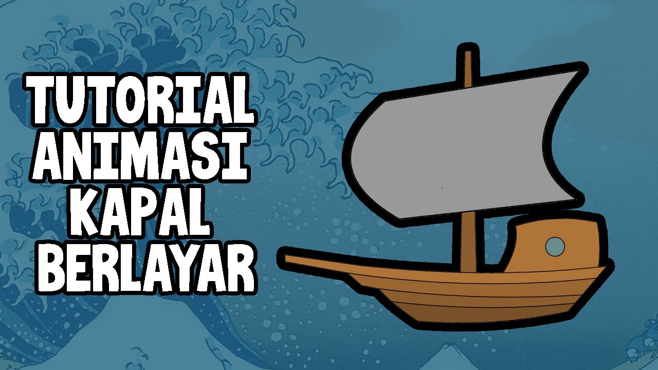Tutorial membuat animasi kapal berlayar | Adobe Animate