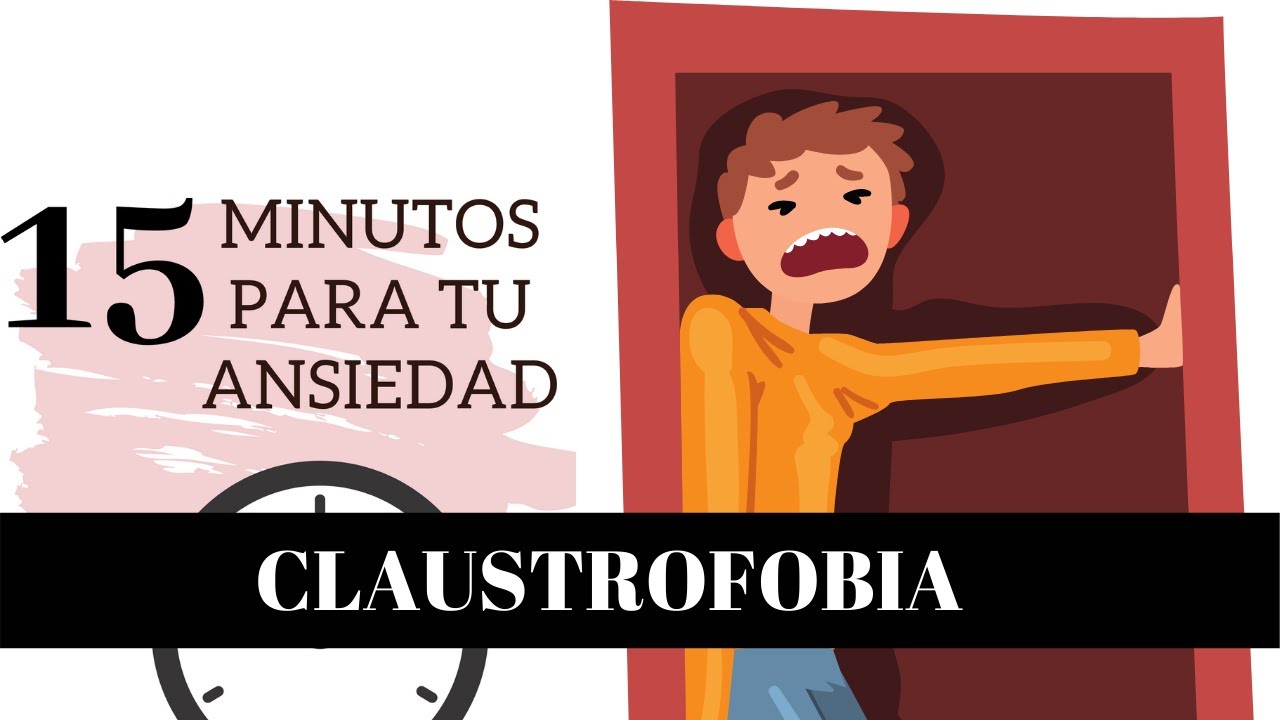 Claustrofobia. Como vencerla.