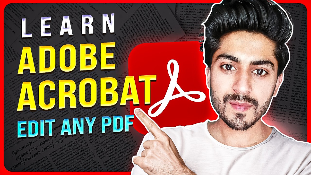 Master Adobe Acrobat Pro: A Complete Tutorial for Beginners 2025