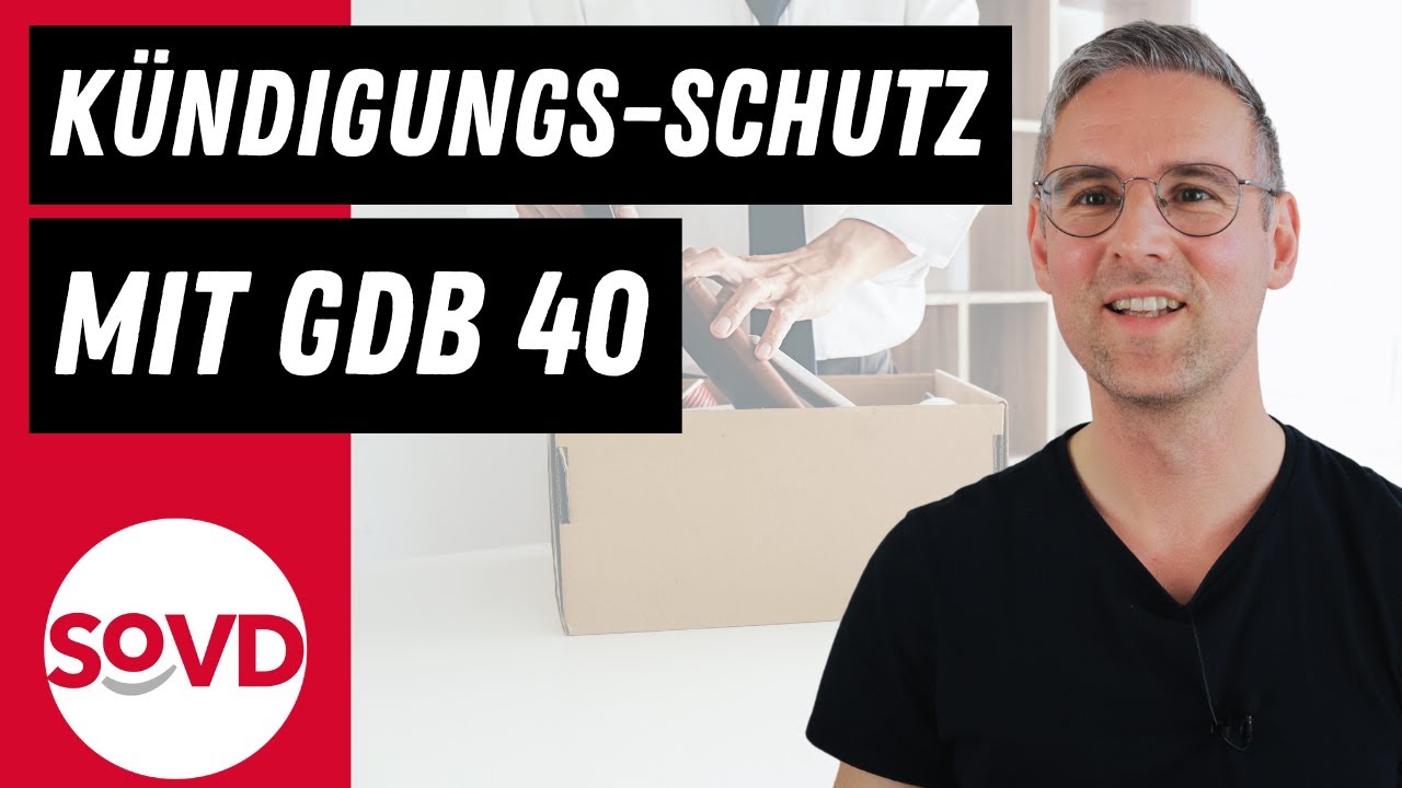 Kündigungsschutz mit GdB 40